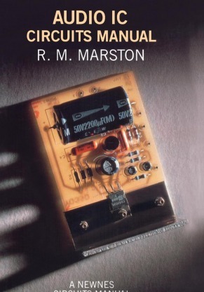 Audio IC Circuits Manual: Newnes Circuits Manual Series
